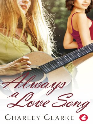cover image of Always a Love Song